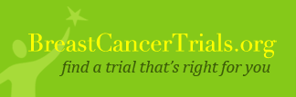 BrestCancerTrials.org - find a trial that's right for you
